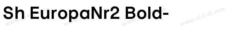Sh EuropaNr2 Bold字体转换